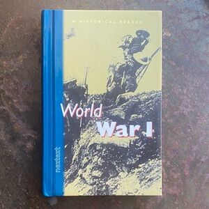 Nextext World War I Historical Reader Book-Grades 7-12. Never Opened. Hardcover